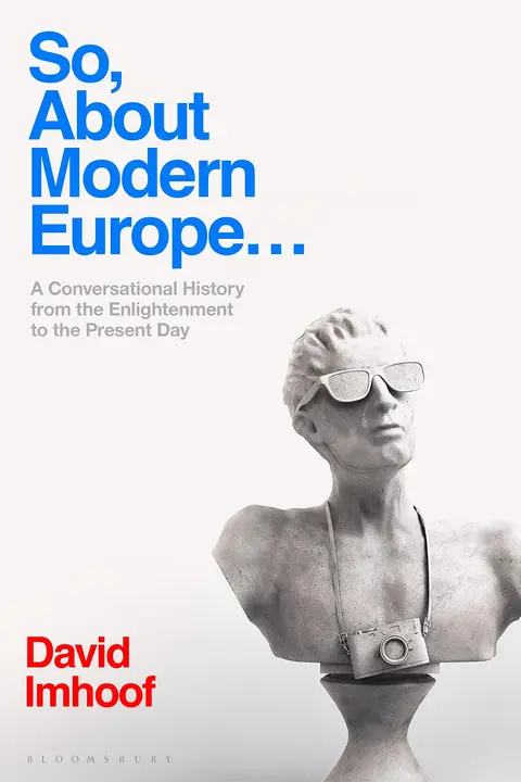 Cover of So, About Modern Europe