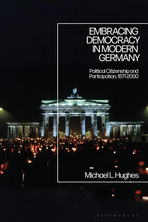 Cover of Embracing Democracy in Modern Germany