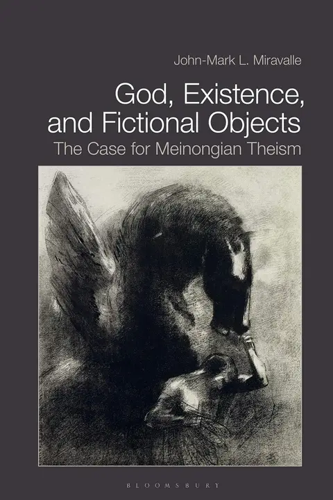 Cover of God, Existence, and Fictional Objects