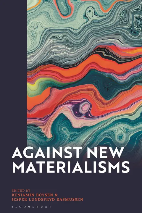 Cover of Against New Materialisms