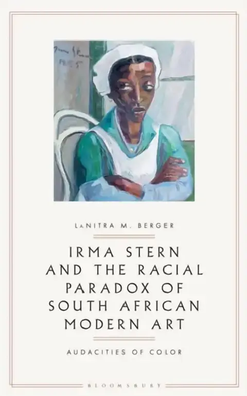 Cover of Irma Stern and the Racial Paradox of South African Modern Art