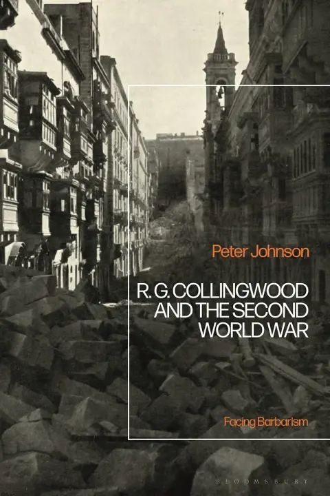 Cover of R.g Collingwood and the Second World War