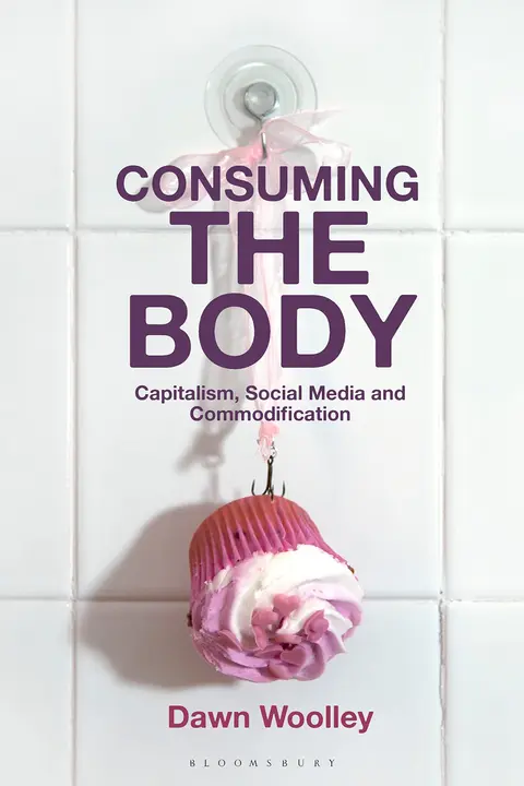 Cover of Consuming the Body
