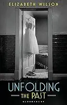 Cover of Unfolding the Past