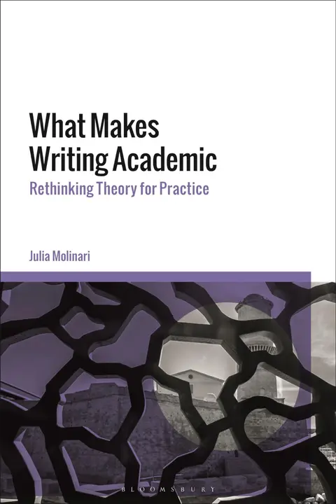 Cover of What Makes Writing Academic