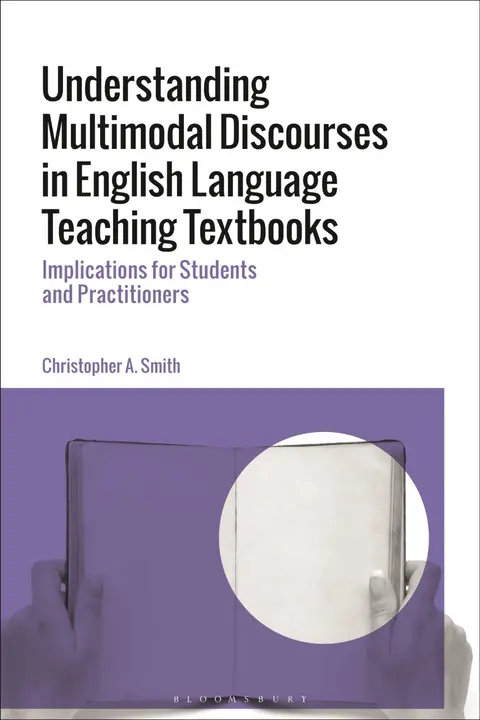 Cover of Understanding Multimodal Discourses in English Language Teaching Textbooks