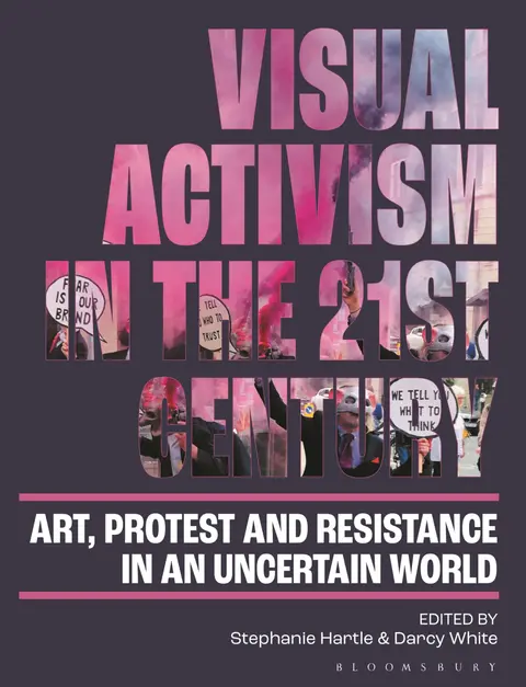 Cover of Visual Activism in the 21st Century