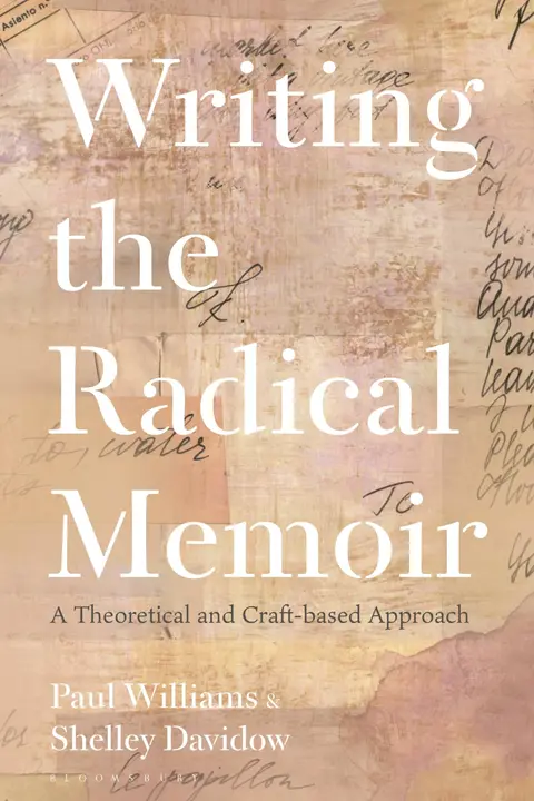 Cover of Writing the Radical Memoir