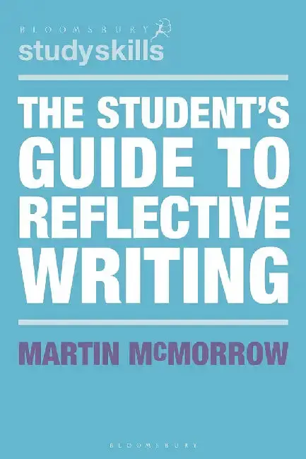 Cover of The Student's Guide to Reflective Writing