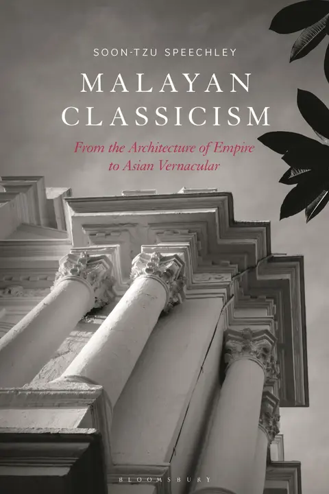 Cover of Malayan Classicism