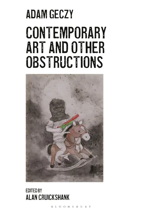 Cover of Contemporary Art and Other Obstructions