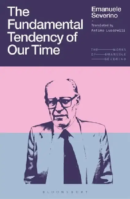 Cover of The Fundamental Tendency of Our Time
