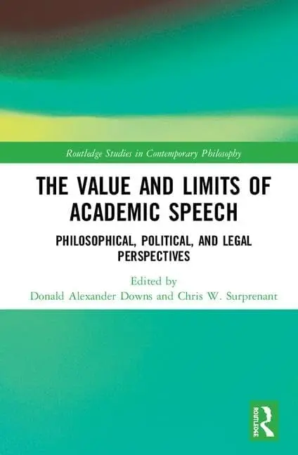 Cover of The Value and Limits of Academic Speech