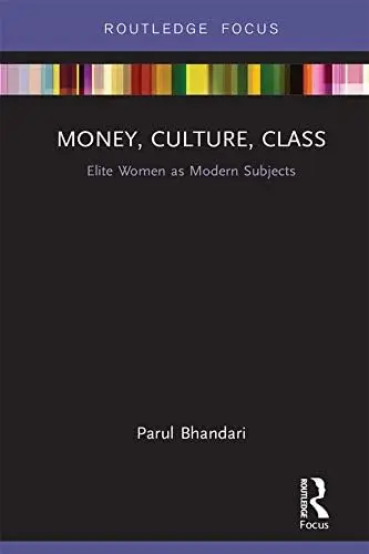 Cover of Money, Culture, Class