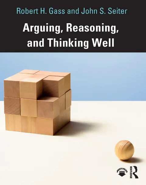 Cover of Arguing, Reasoning, and Thinking Well