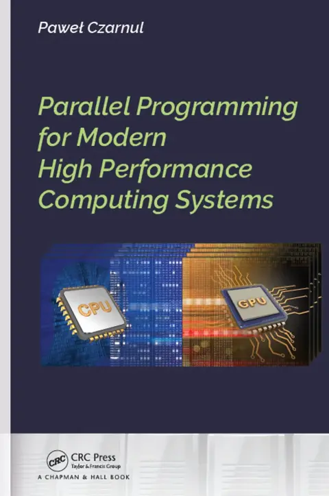Cover of Parallel Programming for Modern High Performance Computing Systems