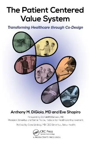 Cover of The Patient-Centered Value System