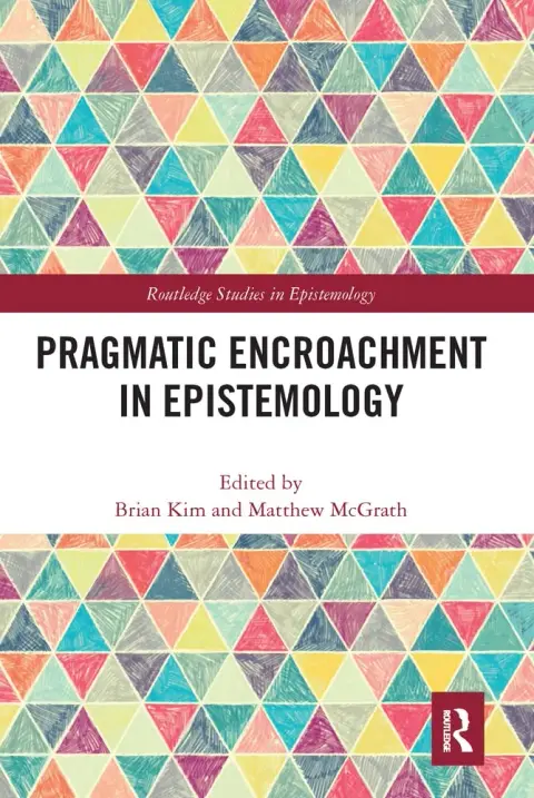 Cover of Pragmatic Encroachment in Epistemology