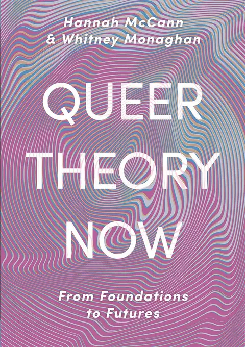 Cover of Queer Theory Now