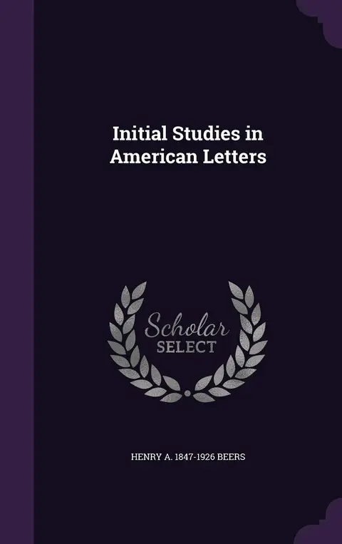 Cover of Initial Studies in American Letters