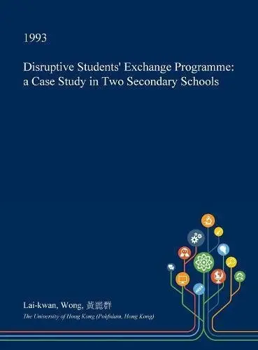 Cover of Disruptive Students' Exchange Programme