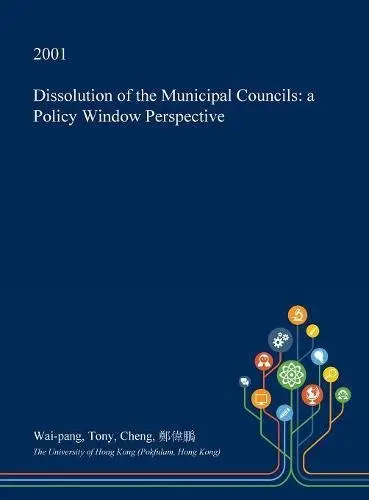 Cover of Dissolution of the Municipal Councils