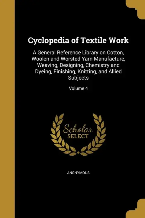 Cover of Cyclopedia of Textile Work