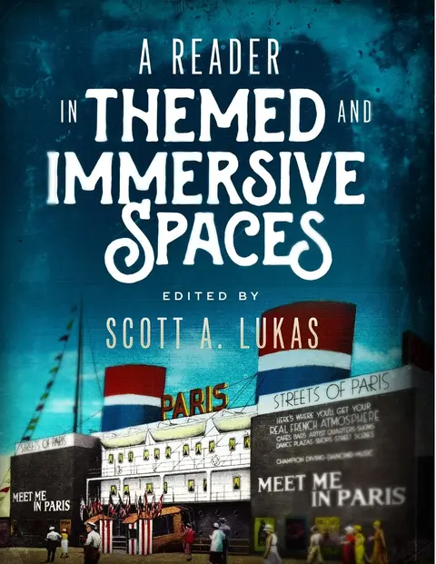 Cover of A Reader in Themed and Immersive Spaces