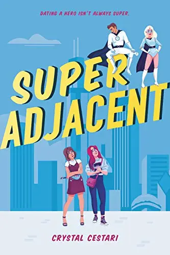 Cover of Super Adjacent