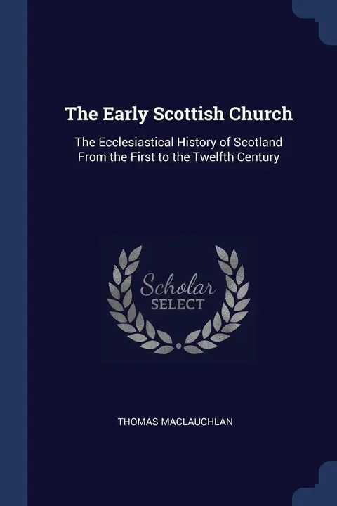 Cover of The Early Scottish Church