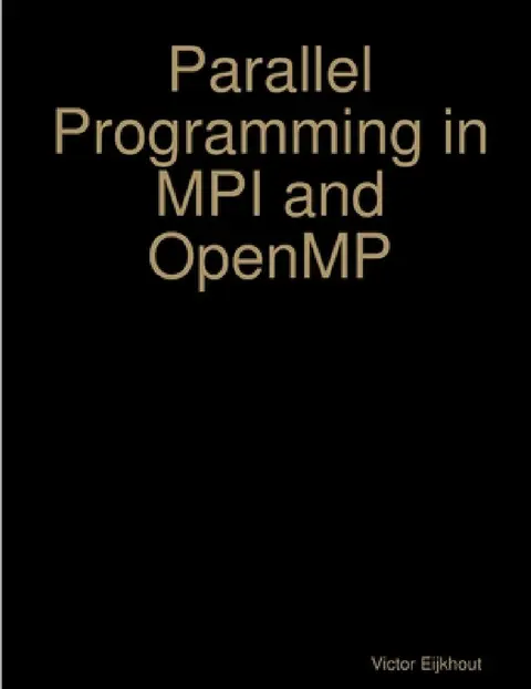 Cover of Parallel Programming in MPI and OpenMP