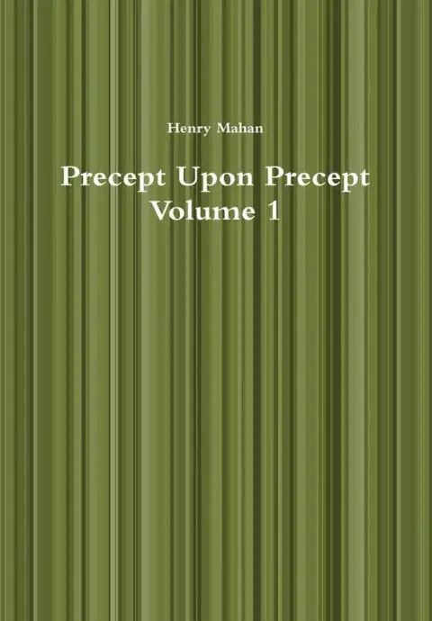 Cover of Precept Upon Precept Volume 1