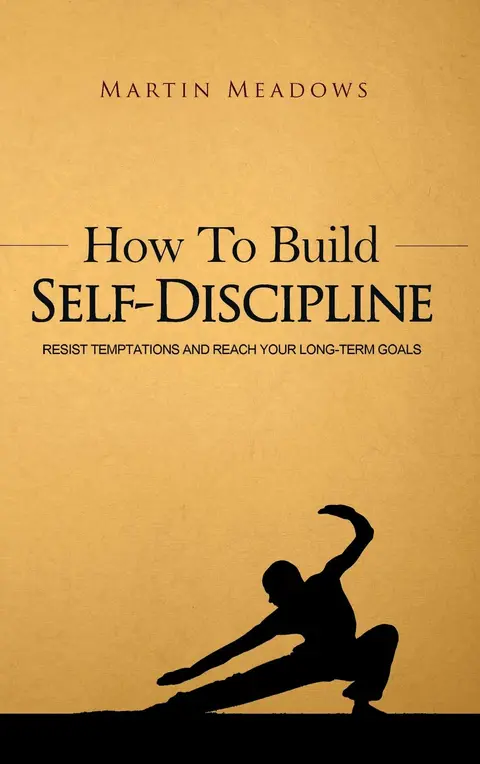Cover of How to Build Self-Discipline