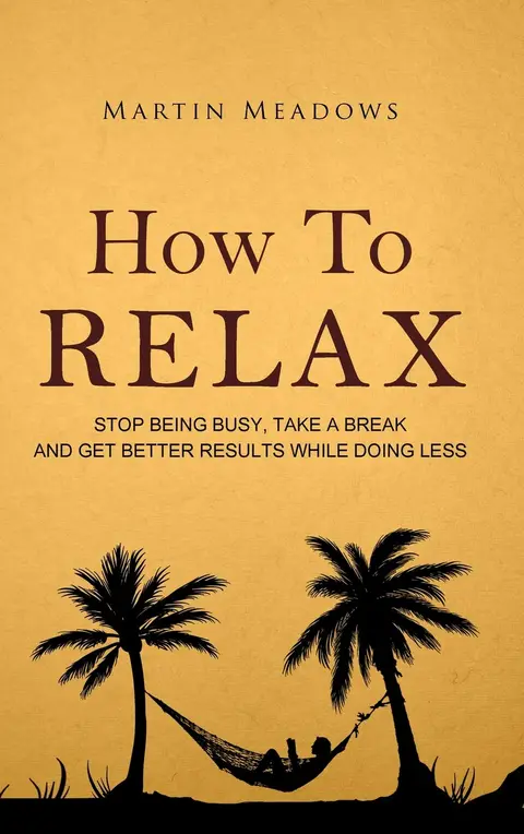 Cover of How to Relax