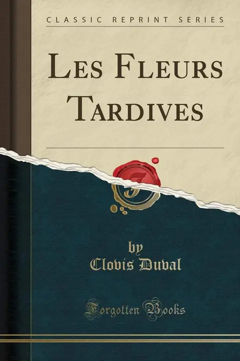 Cover of Les Fleurs Tardives