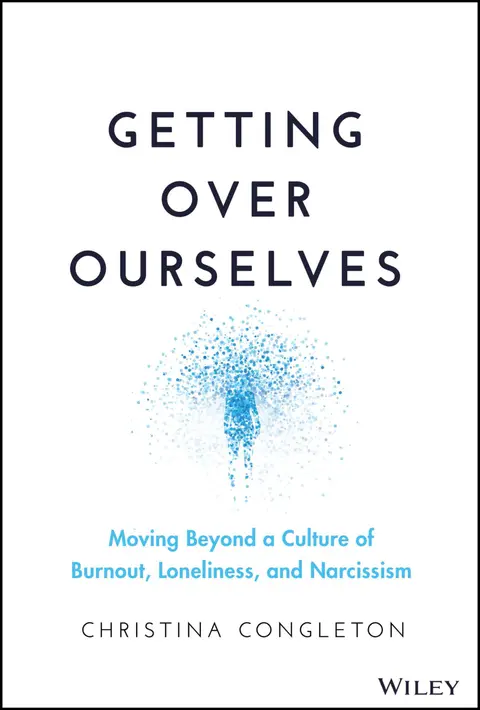 Cover of Getting over Ourselves