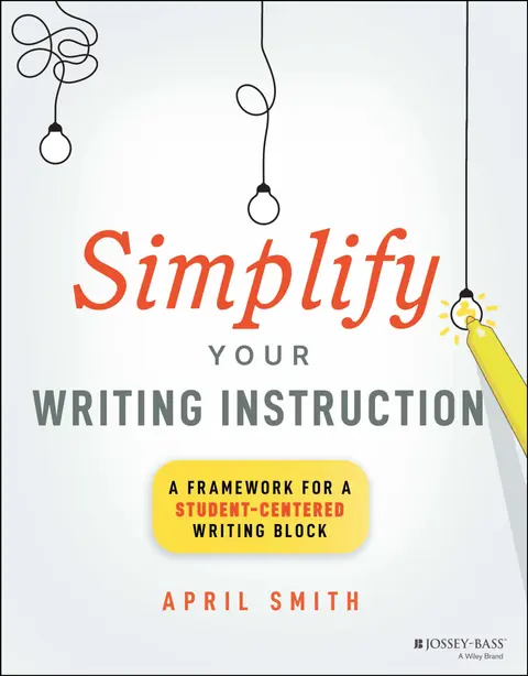 Cover of Simplify Your Writing Instruction