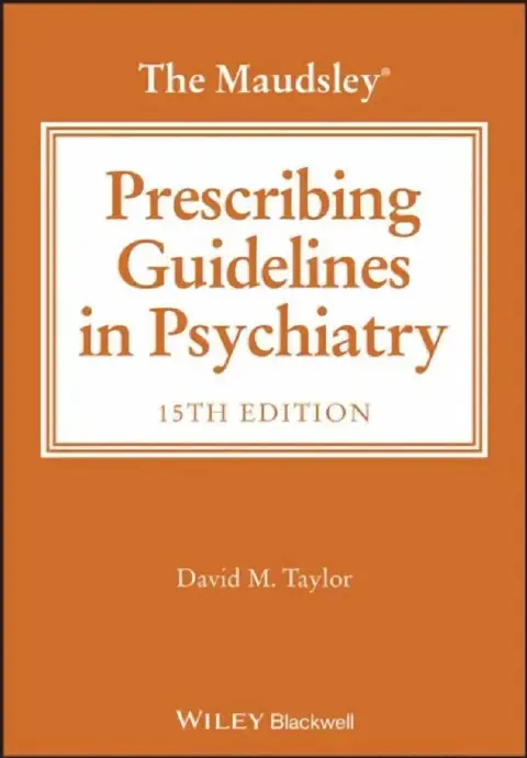 Cover of The Maudsley Prescribing Guidelines, 15th Edition