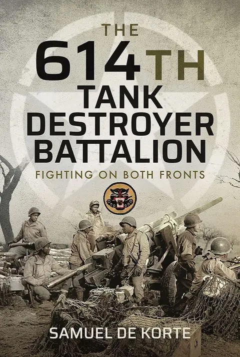Cover of The 614th Tank Destroyer Battalion