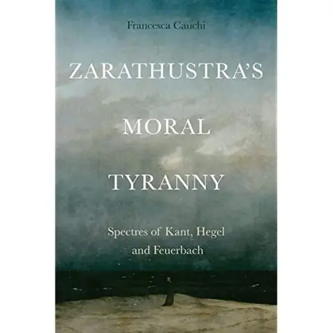 Cover of Zarathustra's Moral Tyranny