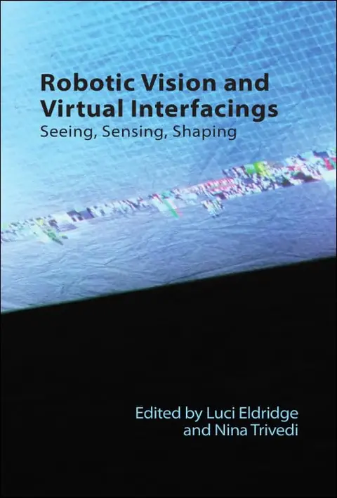 Cover of Robotic Vision and Virtual Interfacings