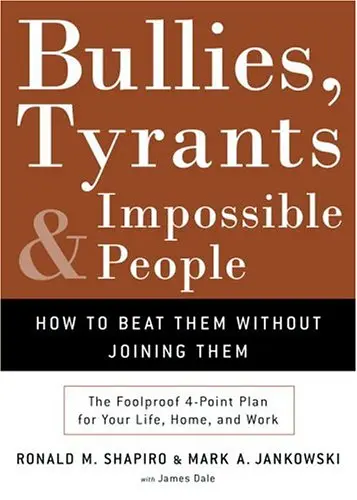 Cover of Bullies, Tyrants, and Impossible People