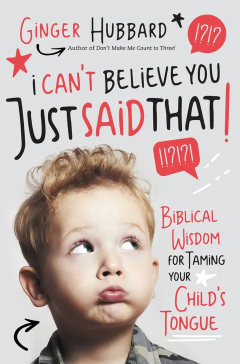 Cover of I Can't Believe You Just Said That!