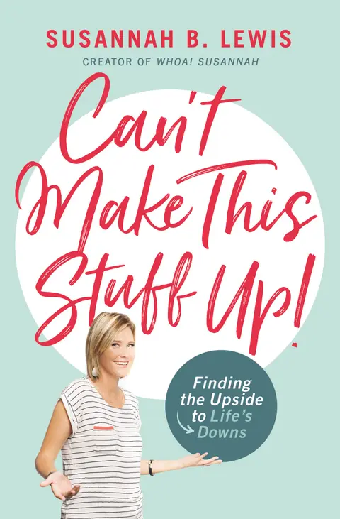 Cover of Can't Make This Stuff Up!