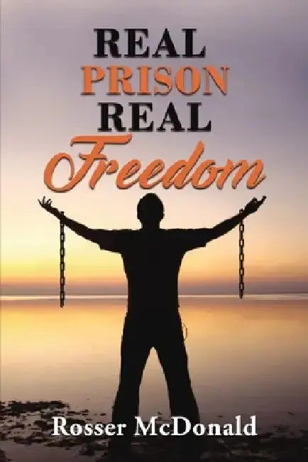 Cover of Real Prison Real Freedom