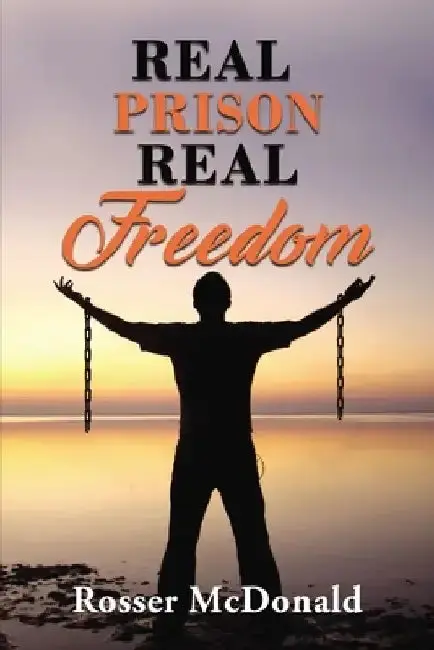 Cover of Real Prison Real Freedom