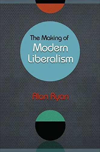 Cover of The Making of Modern Liberalism