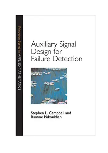 Cover of Auxiliary Signal Design for Failure Detection