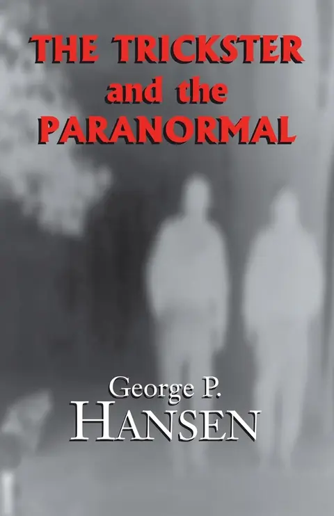 Cover of The Trickster and the Paranormal