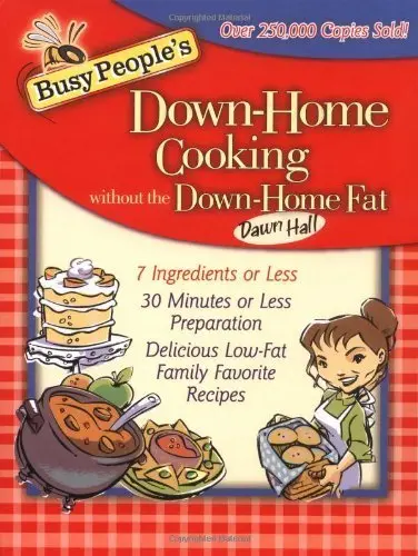 Cover of Busy People's Down-Home Cooking Without the Down-Home Fat